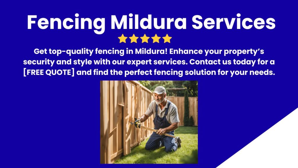 Fencing Mildura